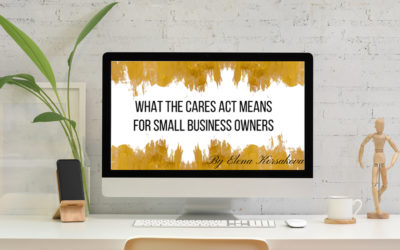 What the CARES Act Means for Small Business Owners